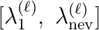 [\lambda_1^{(\ell)},\ \lambda_{\rm nev}^{(\ell)}]