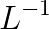 L^{-1}